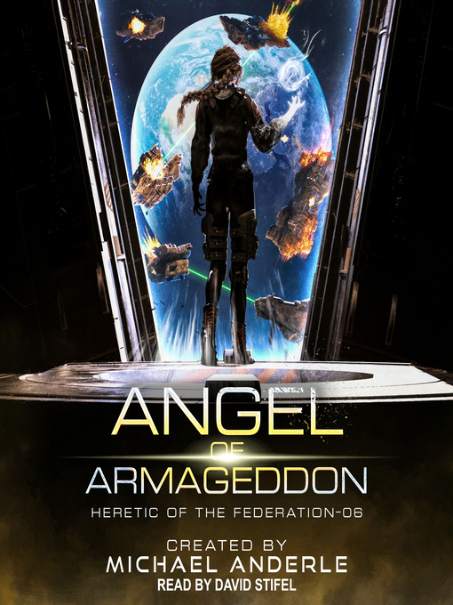 Title details for Angel of Armageddon by Michael Anderle - Available